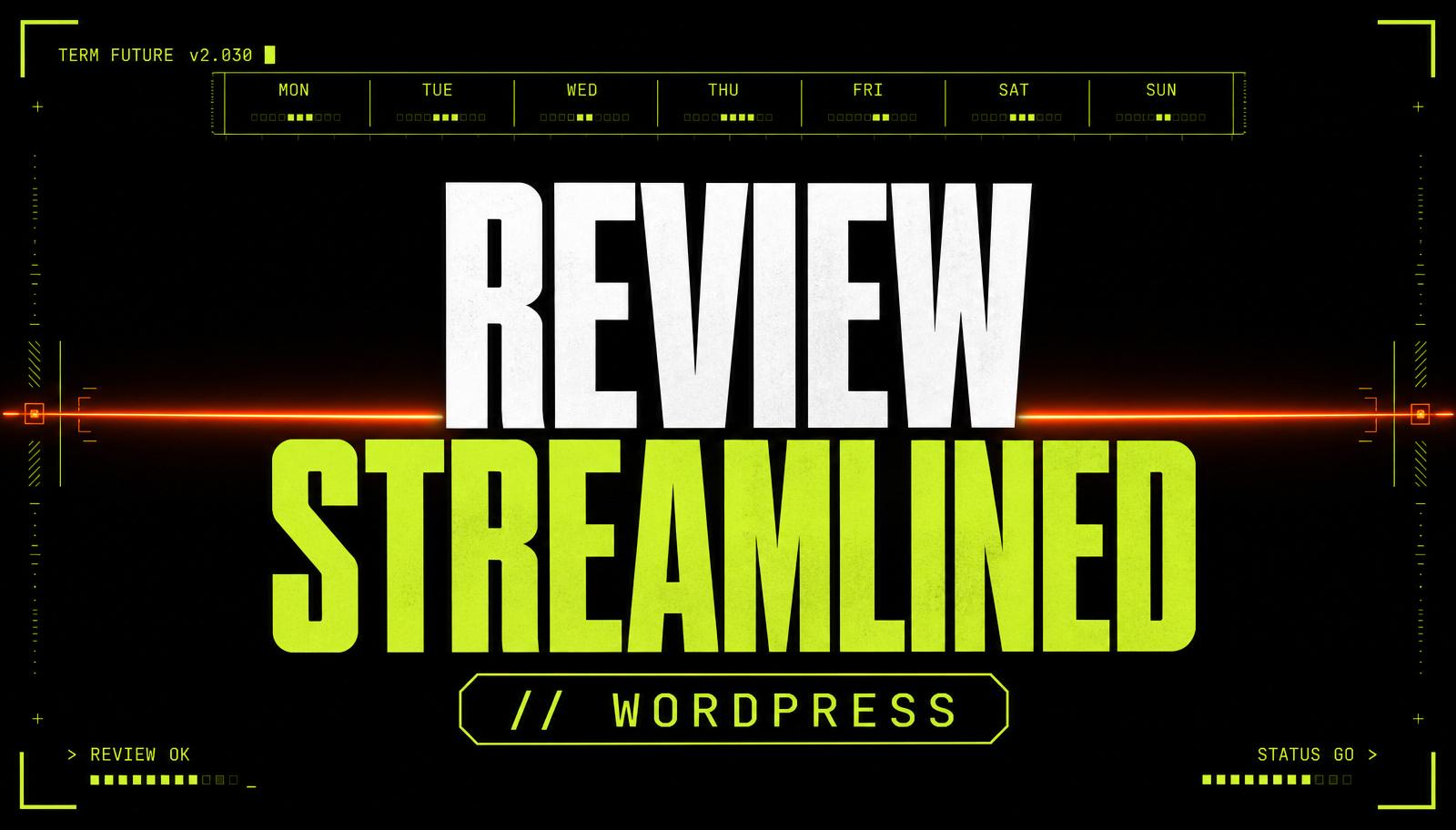 Streamlining the Content Review Process in WordPress